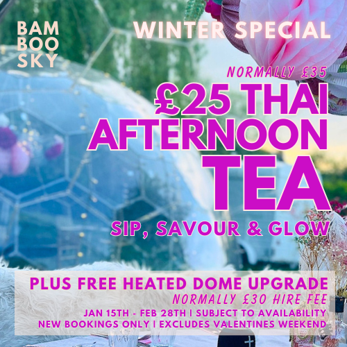 £25pp Thai Afternoon Tea
